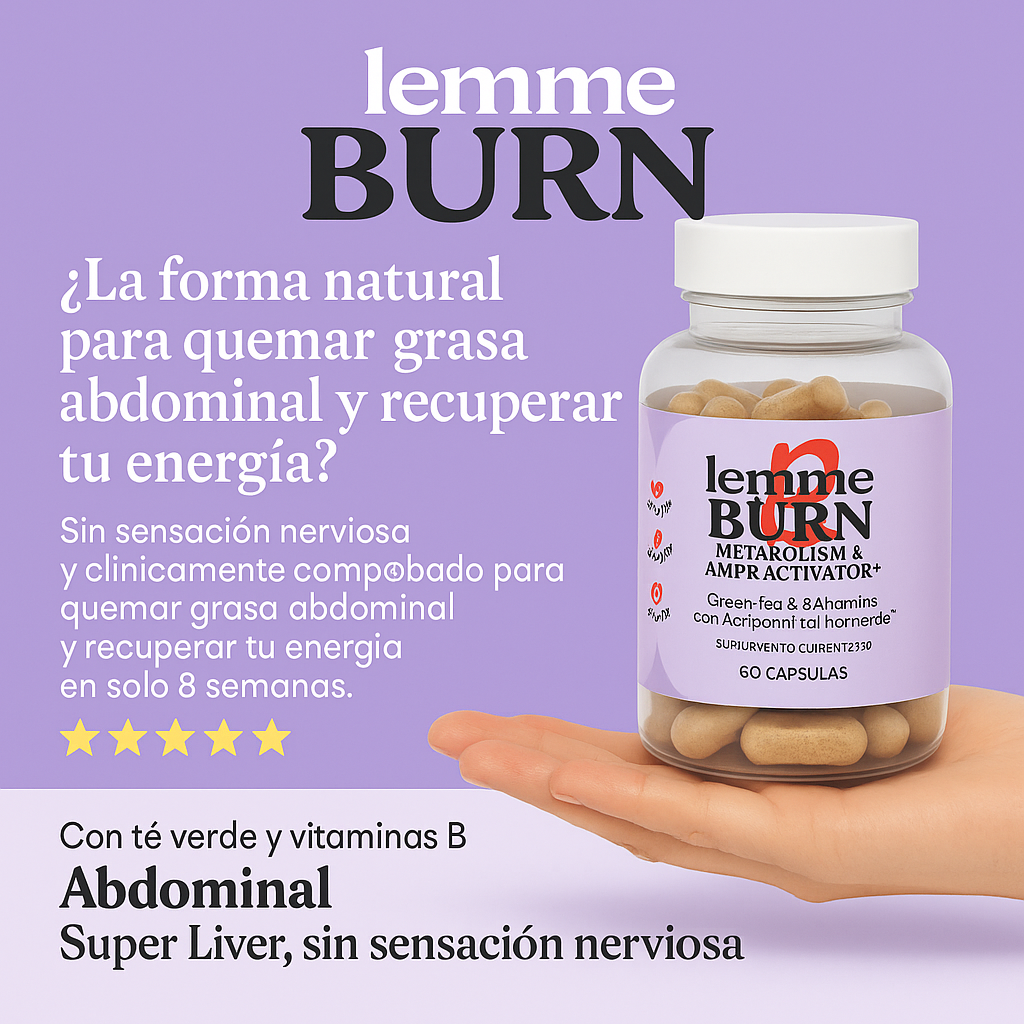 LEMME BURN | ACTIVADOR MPK| QUEMADOR DE GRASA |