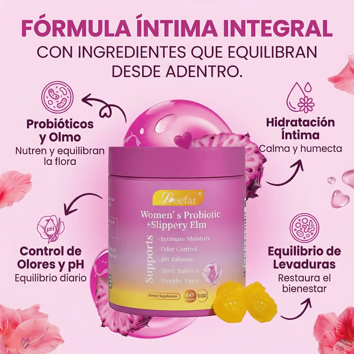 Gomitas probióticas femeninas LeeFar Her Juicy: solución integral con olmo resbaladizo, prebióticos y mezcla de probióticos Lactobacillus para equilibrar el pH y combatir la sequedad de las mujeres - Gomitas de piña (60 unidades)
